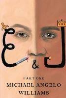 E&j - Michael Angelo Williams - cover