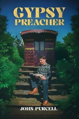 Gypsy Preacher - John Purcell - cover