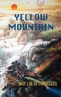 Yellow Mountain - May Lin de Chezelles - cover