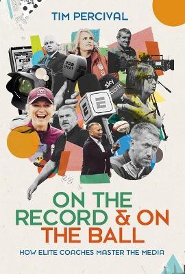 On the Record & On the Ball - Tim Percival - cover