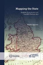 Mapping the State: English Boundaries and the 1832 Reform Act