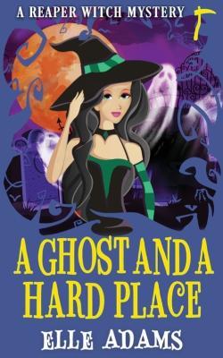 A Ghost and a Hard Place - Elle Adams - cover