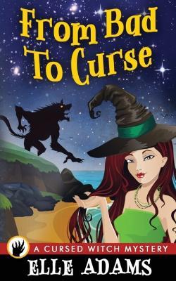 From Bad to Curse - Elle Adams - cover