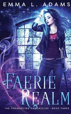 Faerie Realm - Emma L Adams - cover