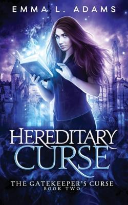 Hereditary Curse - Emma L Adams - cover