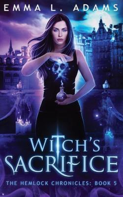 Witch's Sacrifice - Emma L Adams - cover