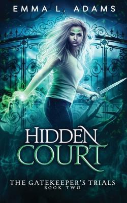 Hidden Court - Emma L Adams - cover