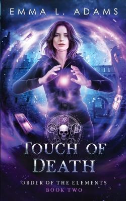 Touch of Death - Emma L Adams - cover