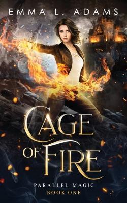Cage of Fire - Emma L Adams - cover