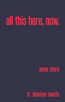 all this here, now - Anna Stern - cover