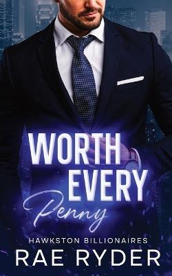 Worth Every Penny - Rae Ryder - cover