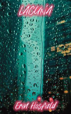 Lacuna: Chimera Part One - Erin Hosfield - cover