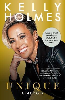 Kelly Holmes: Unique - A Memoir - Kelly Holmes - cover