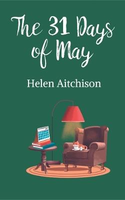 The 31 Days of May - Helen Aitchison - cover