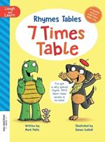 Rhymes Tables: learn the times tables the easy way. Hilarious, heartwarming rhyming multiplication story for kids age 4 5 6 7 8 9 10 11 12
