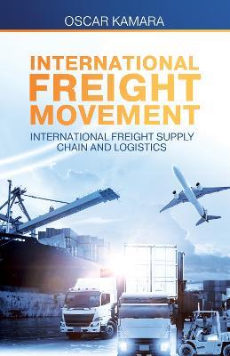 International Freight Movement - Oscar Kamara - cover