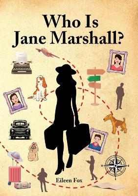 Who Is Jane Marshall? - Eileen Fox - cover