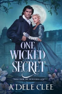 One Wicked Secret - Adele Clee - cover
