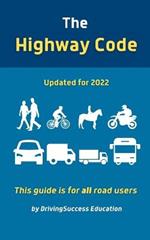 The Highway Code: Updated For 2022