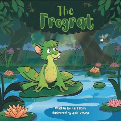 The Frograt - Kiri Eaton - cover