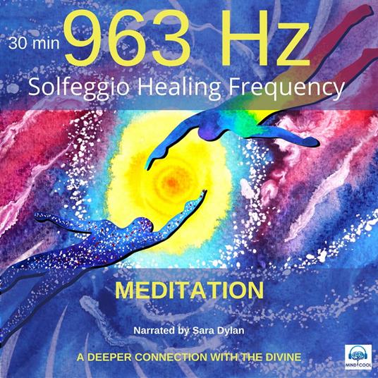 Solfeggio Healing Frequency 963Hz Meditation 30 minutes