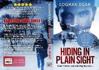 Hiding in Plain Sight - Eoghan Egan - cover