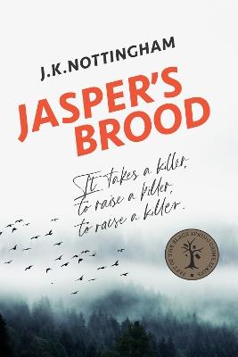 Jasper's Brood - J K Nottingham - cover