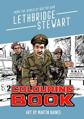 Lethbridge-Stewart Colouring Book - Martin Baines - cover