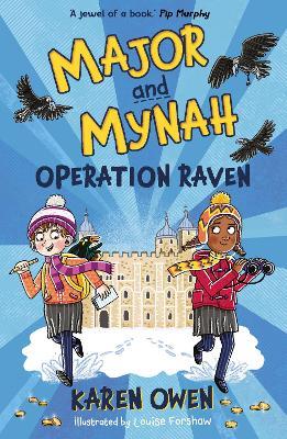 Major and Mynah: Operation Raven - Karen Owen - cover