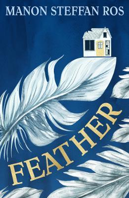 Feather - Manon Steffan Ros - cover