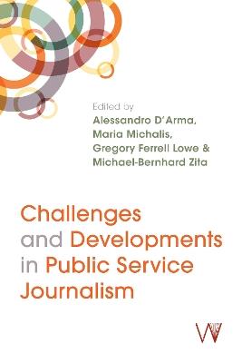 Challenges and Developments in Public Service Journalism - cover