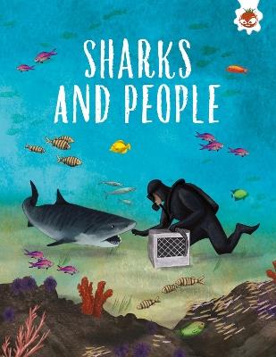 SHARKS AND PEOPLE: Shark Safari STEM - Annabel Griffin - cover