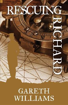 Rescuing Richard - Gareth Williams - cover
