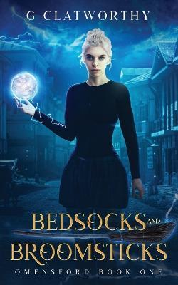 Bedsocks and Broomsticks - G Clatworthy - cover