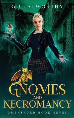 Gnomes and Necromancy - G Clatworthy - cover