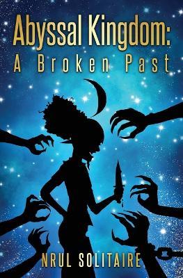 Abyssal Kingdom - Nrul Solitaire - cover