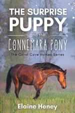 The Surprise Puppy and the Connemara Pony - The Coral Cove Horses Series