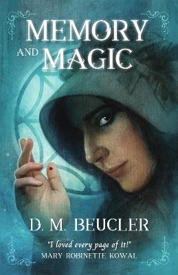 Memory and Magic - D. M. Beucler - cover