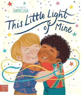 This Little Light of Mine - Sawyer Cloud - cover
