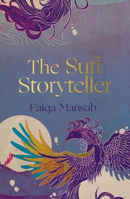 The Sufi Storyteller - Faiqa Mansab - cover