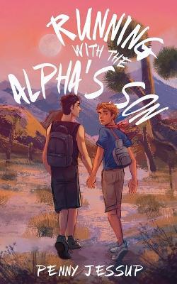 Running with the Alpha's Son - Penny Jessup - cover
