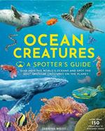 Ocean Creatures: A Spotter's Guide