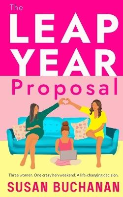 The Leap Year Proposal - Susan Buchanan - cover