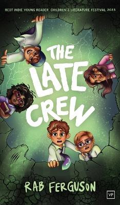 The Late Crew - Rab Ferguson - cover