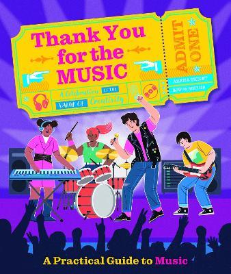 Thank You For The Music: A Practical Guide To Music - Sarah Walden - cover