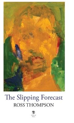 The Slipping Forecast - Ross Thompson - cover