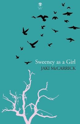 Sweeney as a Girl - Jaki McCarrick - cover