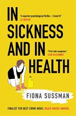 In Sickness and In Health: ‘A masterful thriller’ Style Magazine