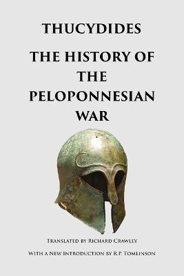 The History of the Peloponnesian War - Thucydides - cover