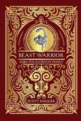 Aqra the Scorpion Prince - Scott Dagger - cover